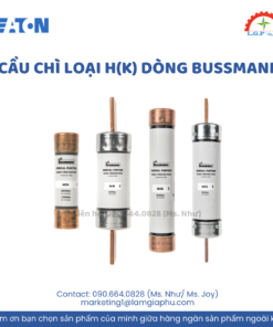 Cầu chì loại H(K) dòng Bussmann