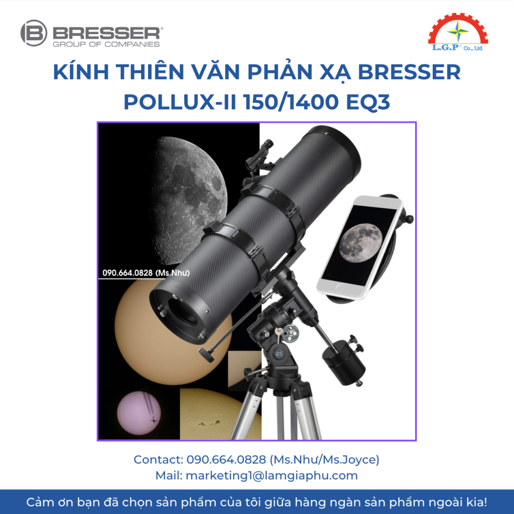 Kính thiên văn phản xạ BRESSER Pollux-II 150:1400 EQ3..