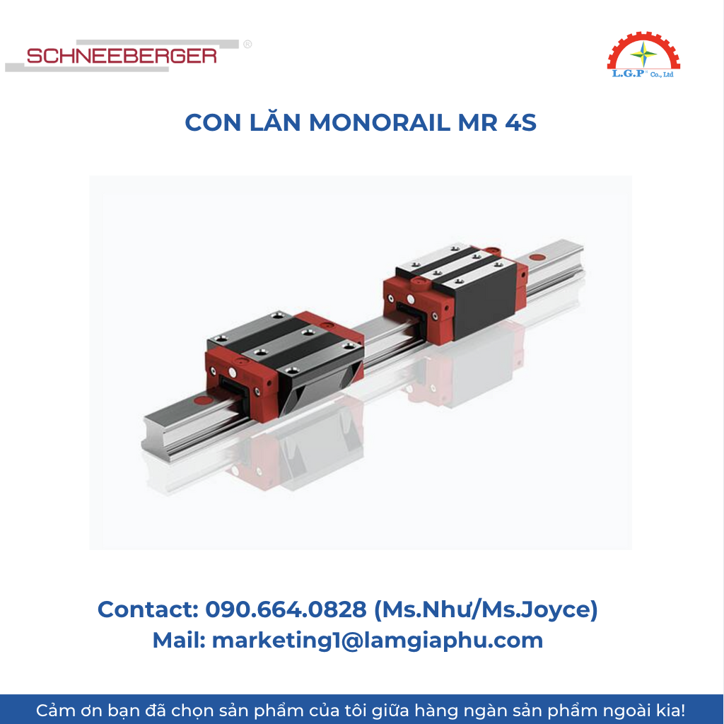 Con lăn Monorail 4-row Schneeberger