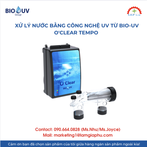 Xử lý nước bằng công nghệ UV từ Bio-UV - O'Clear Tempo
