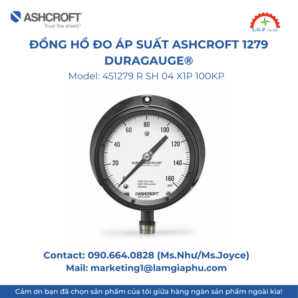 Đồng hồ áp suất Ashcroft 451279 R SH 04 X1P 100KP